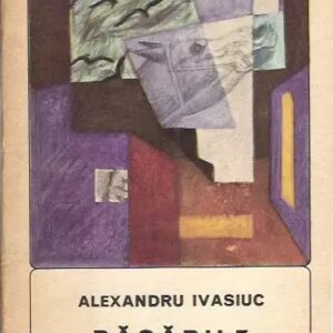 Alexandru Ivasiuc - Păsările