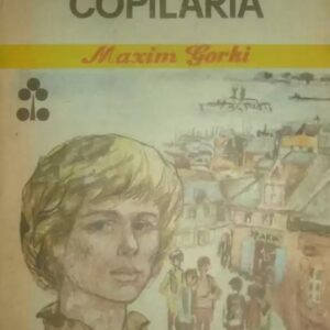 Maxim Gorki - Copilăria