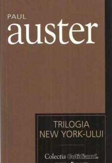 Paul Auster - Trilogia New-Yorkului