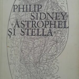 Philip Sidney - Astrophel și Stella
