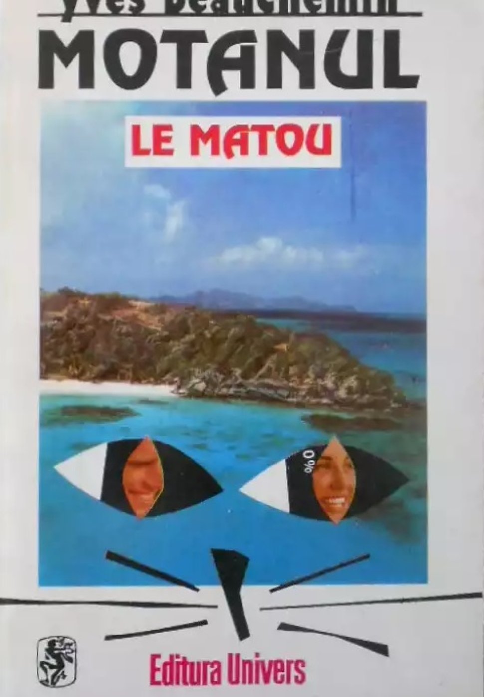 Yves Beauchemin - Motanul