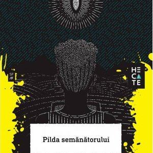 Octavia Butler - Pilda semănătorului