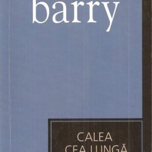 Sebastian Barry - Călătoria cea lungă