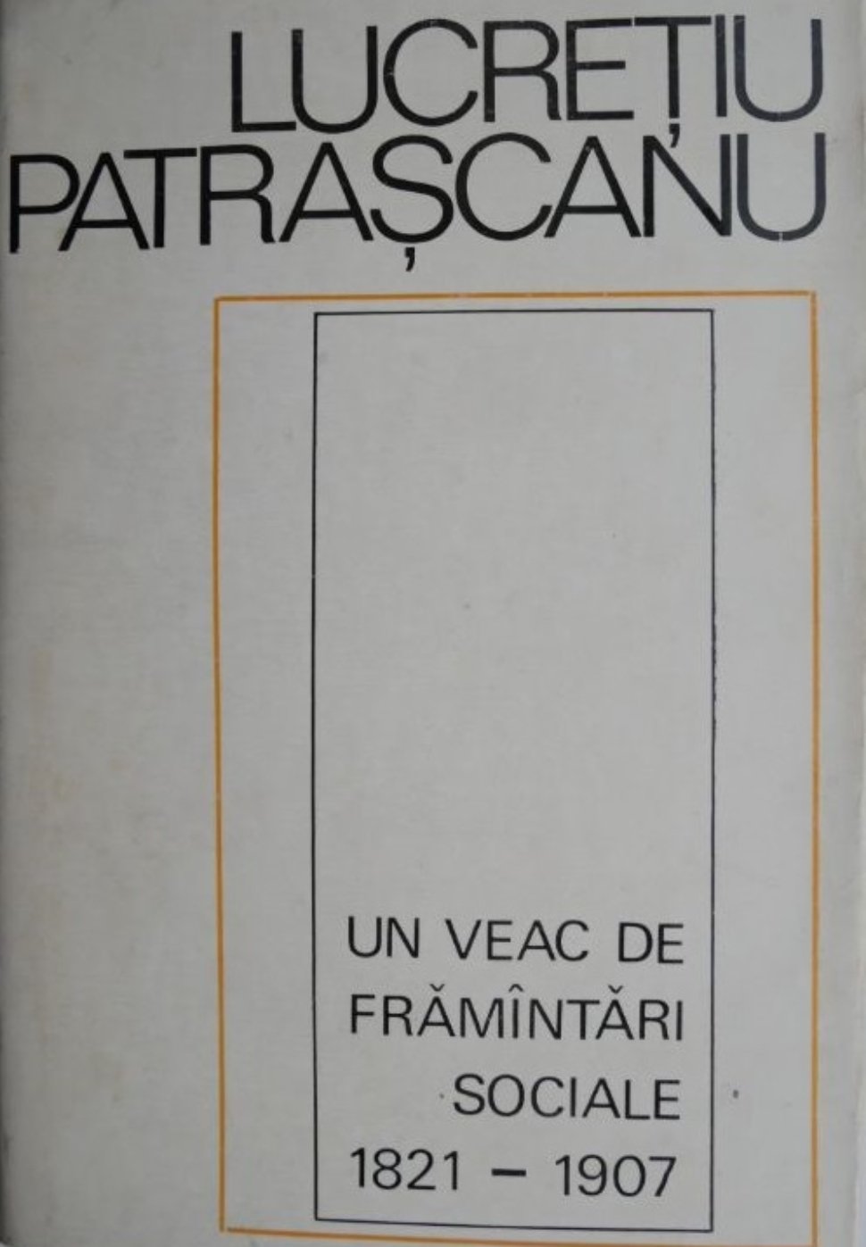 18. Patrascanu Un veac de framantari