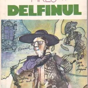 Jose Cardoso Pires - Delfinul