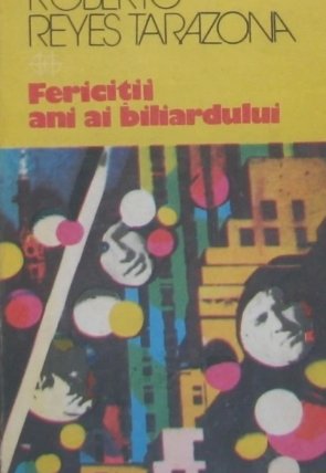 Tarazona - Fericitii ani ai biliardului