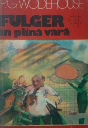 Wodehouse - Fulger in plina vara