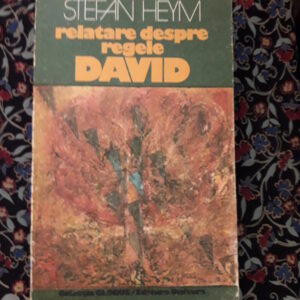 Stefan Heym - Relatare despre regele David