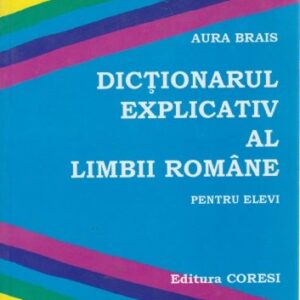 Aura Brais - Dicționar pentru elevi