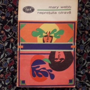 Mary Webb - Neprețuita otravă