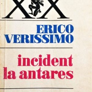 Erico Verissimo - Incident la Antares