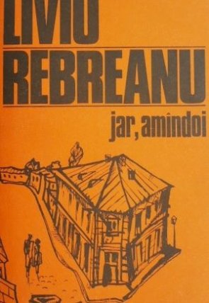 77. Jar-amandoi-Liviu-Rebreanu