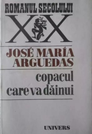 Arguedas - Copacul care va dainui