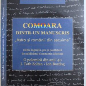 Ion Bozdog - Comoara dintr-un manuscris Astra și românii din secuime