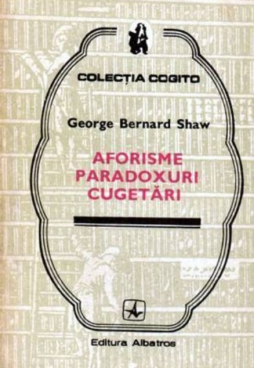 George Bernard Shaw Cugetari