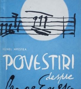 Ionel Hristea - Povestiri despre George Enescu