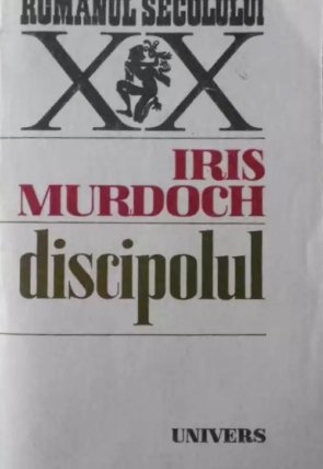 Iris Murdoch - Discipolul