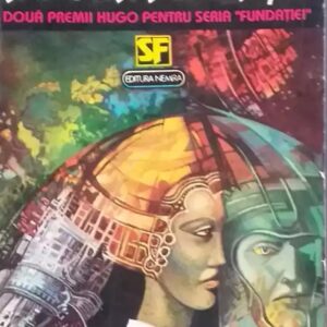 Isaac Asimov - A doua fundație