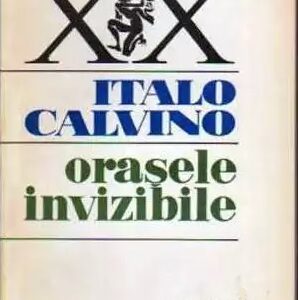 Italo Calvino - Orașele invizibile