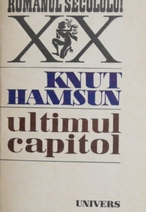 Knut Hamsun - Ultimul capitol