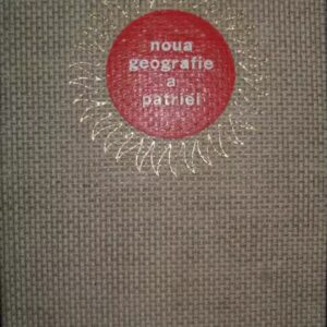 Noua geografie a patriei