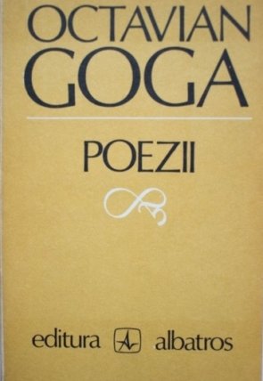 Octavian goga - poezii