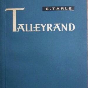 E. Tarle -Talleyrand