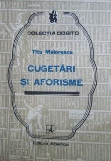 Titu Maiorescu-cugetari-si-aforisme