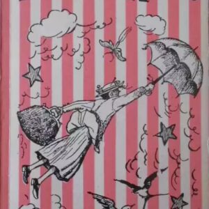 P. L. Travers - Mary Poppins