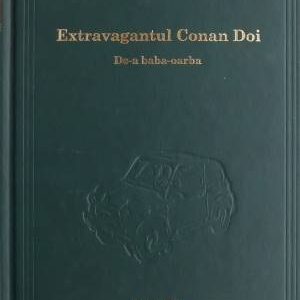 Vlad Mușatescu - Extravagantul Conan Doi