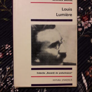 Georges Sadoul - Louis Lumiere