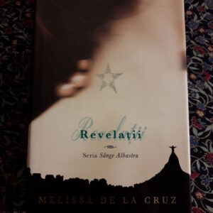 Melissa de la Cruz - Revelații (Sânge albastru 3)