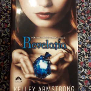 Kelley Armstrong - Revelația (Forțele răului absolut 2)