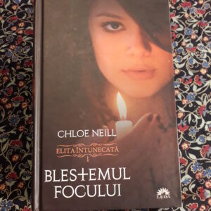 Chloe Neill - Blestemul focului (Elita întunecată 1)