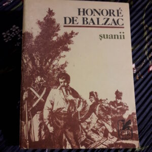 Honore de Balzac - Șuanii