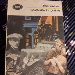 Ring Lardner - Călătoriile lui Gullible