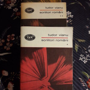 Tudor Vianu - Scriitori români
