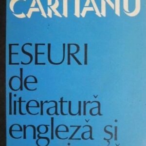 Ana Cartianu - Eseuri de literatura engleza si americana