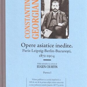 Constantin Georgian - Opere asiatice inedite (Vol 3)