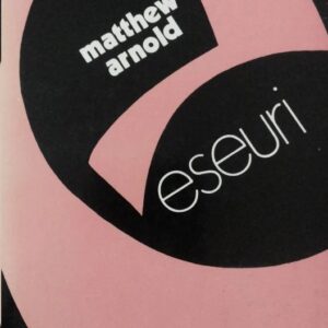 Matthew Arnold - Eseuri
