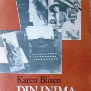 Karen Blixen - Din inima Africii