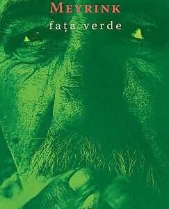 Gustav Meyrink - Fata verde