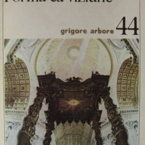 Grigore Arbore - Forma ca viziune (Consideratii asupra barocului)