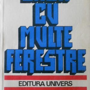 Critici marxisti americani - Casa cu multe ferestre