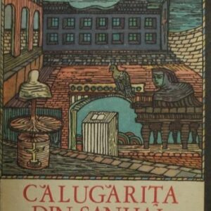 Anna Banti - Calugarita din Shangai