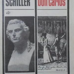 Friedrich Schiller - Hotii/Don Carlos