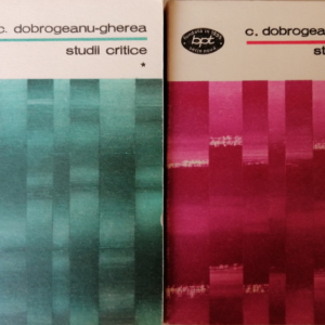 C. Dobrogeanu-Gherea - Studii critice (I si II)