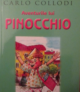 Carlo Collodi - Aventurile lui Pinocchio