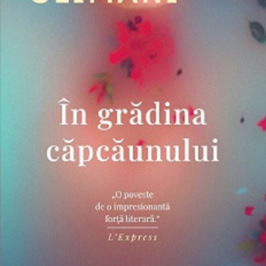 Leila Slimani - În grădina căpcăunului