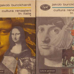 Jakob Burckhardt - Cultura Renașterii în Italia